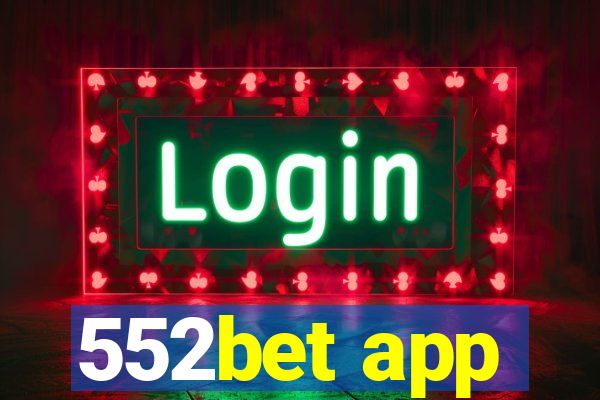 552bet app